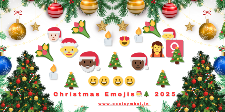 Latest Christmas symbol, emojis, Santa Claus, Mrs. Claus, reindeer, Christmas tree, gifts, festive emoji combos, and text art.